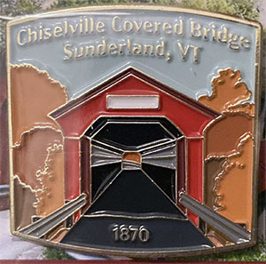 Chiselville Covered Bridge pin